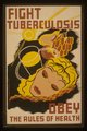 „Harcolj a tuberkulózis ellen – kövesd az egészség szabályait!” Készült 1946 és 1941 között (kép forrása: vintage-everyday.com)