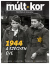 2024. ősz: 1944 – A szégyen éve